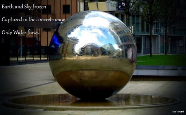 Earth and Sky frozen Captured in the concrete maw Only Water flows