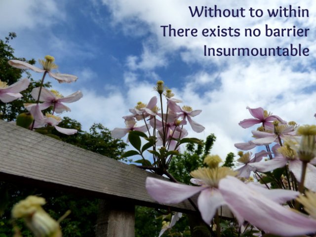 Without to within There exists no barrier Insurmountable