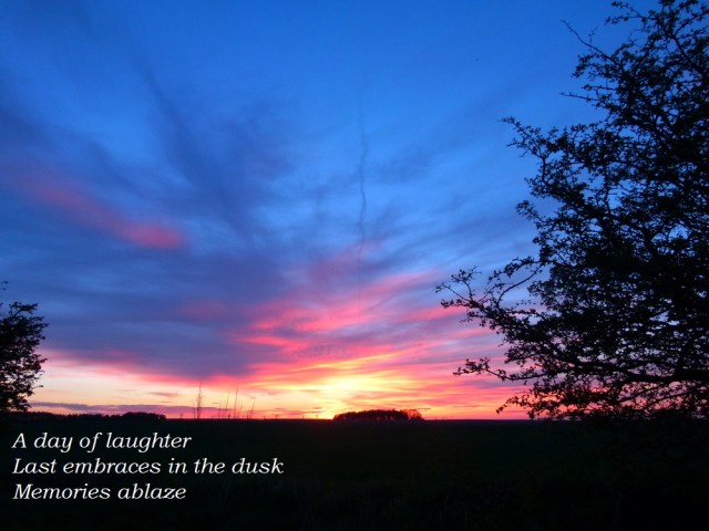   A day of laughter Last embraces in the dusk Memories ablaze