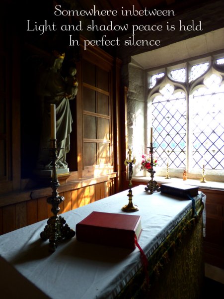 Somewhere inbetween Light and shadow peace is held In perfect silence