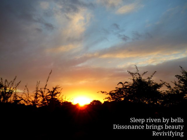 Sleep riven by bells Dissonance brings beauty Revivifying