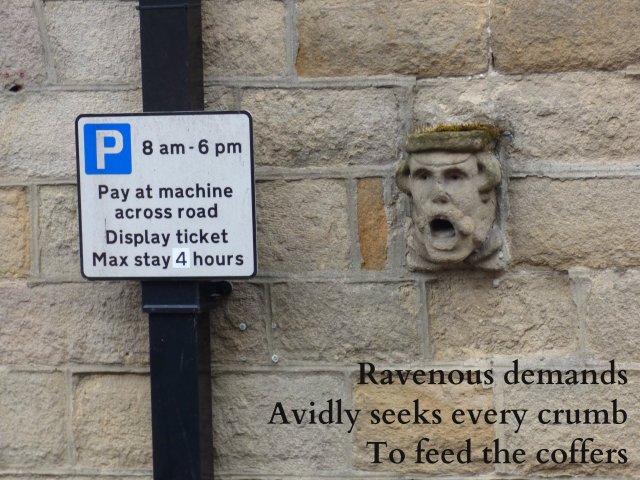 Ravenous demands Avidly seek every crumb To feed the coffers