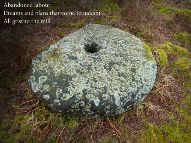 abandoned-labour-dreams-and-plans-that-come-to-naught-all-grist-to-the-mill