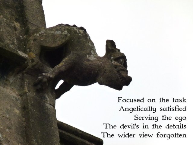 focused-on-the-task-angelically-satisfied-serving-the-ego-the-devils-in-the-details-the-wider-view-forgotten